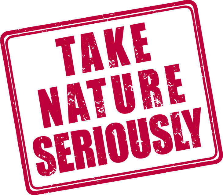 Text which reads, "Take Nature Seriously"